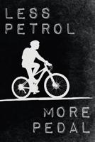 Less Petrol - More Pedal: Climate Protection Inspired Bicycle Tour Jurnal for Eco Bike Lovers 1072800985 Book Cover