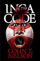 The Inca Code 0692858474 Book Cover