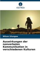 Auswirkungen der nonverbalen Kommunikation in verschiedenen Kulturen 6207376803 Book Cover