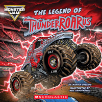 Monster Jam: The Legend of ThunderROARus 1546165126 Book Cover