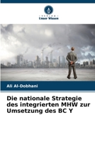 Die nationale Strategie des integrierten MHW zur Umsetzung des BC Y 6205257157 Book Cover