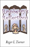 Raspberry's Reflections 0741438674 Book Cover