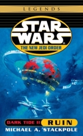 Dark Tide II: Ruin (Star Wars: The New Jedi Order, #3) 0345428560 Book Cover