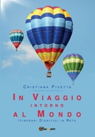 In viaggio intorno al mondo 8827849998 Book Cover