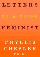 Letters to a Young Feminist 1568580932 Book Cover