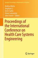 Proceedings of the International Conference on Health Care Systems Engineering 3319018477 Book Cover