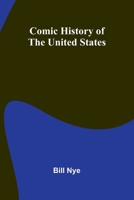 Comic History Of The United States 9368392080 Book Cover
