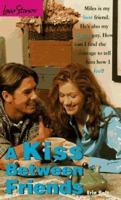 A Kiss Between Friends 0553570781 Book Cover