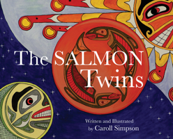 The Salmon Twins (Coastal Spirit Tales) 1927527007 Book Cover
