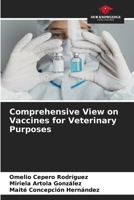 Comprehensive View on Vaccines for Veterinary Purposes 6205267039 Book Cover