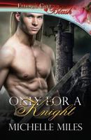 Only for a Knight 1733388753 Book Cover