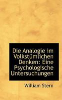 Die Analogie im Volkstümlichen Denken: Eine Psychologische Untersuchungen 0526125705 Book Cover