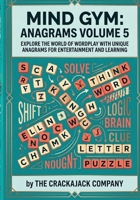 Mind Gym Sudoku Volume 5: Crack the Clues, Unscramble the Words & Challenge Your Brain (Crackajack Activity Books) 8168122097 Book Cover