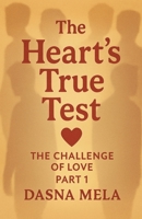 The Heart's True test B0GY5YJM2C Book Cover