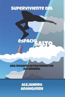 Superviviente del espacio-salto B09JRGNG33 Book Cover