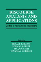 Discourse Analysis and Applications: Studies in Adult Clinical Populations 1138876402 Book Cover