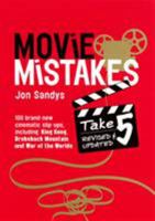 Movie Mistakes Take 5 (Movie Mistakes) 0753511134 Book Cover
