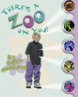 There's a Zoo on You 0761313575 Book Cover