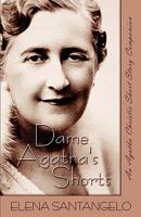 Dame Agatha's Shorts 1933523727 Book Cover