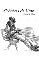 Crônicas da Vida B09TL1LSMT Book Cover