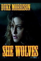 She Wolves: A collection of horror stories 1089514786 Book Cover