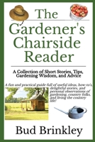 The Gardener's Chairside Reader 0578757419 Book Cover