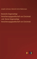 Deutsche Gegenseitige Versicherungsgesellschaft von Cincinnati -und- Sonne Gegenseitige Versicherungsgesellschaft von Cincinnati 3368662465 Book Cover