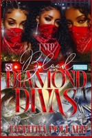 BLOOD DIAMOND DIVAS B0GTFK6F86 Book Cover