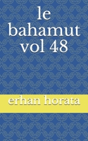 le bahamut vol 48 B086G2LH8B Book Cover