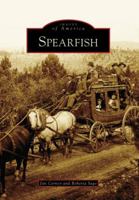 Spearfish 0738541427 Book Cover