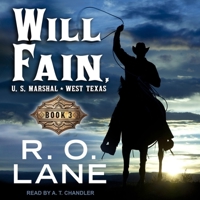 Will Fain, U.S. Marshal: Book 3 B08ZBM2RXY Book Cover