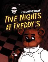 Five Nights at Freddy's Coloring Book 1981380205 Book Cover