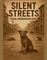 Silent Streets B0F9RK2ZN9 Book Cover