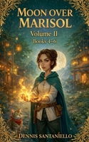 Moon Over Marisol Omnibus Vol 2 (Books 4-6) B0GZ5CW7N1 Book Cover