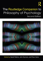 The Routledge Companion to Philosophy of Psychology 0367336790 Book Cover
