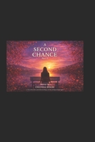 A SECOND CHANCE B0GSWR85C3 Book Cover