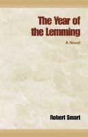 The Year of the Lemming 0738815683 Book Cover