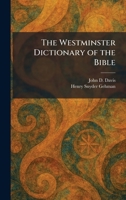 The Westminster Dictionary of the Bible 1026084938 Book Cover