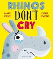 Rhinos Don't Cry 1526628996 Book Cover