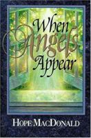 When Angels Appear 0310285313 Book Cover