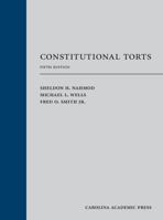 Constitutional Torts, Fifth Edition 1531017525 Book Cover