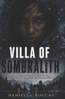 Villa Of Sombralith (NOVELLAS) B0H6RCTRVV Book Cover