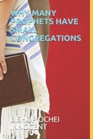 WHY MANY PROPHETS HAVE SMALL CONGREGATIONS B088N4WZJH Book Cover