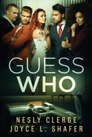 Guess Who B0851LL41L Book Cover