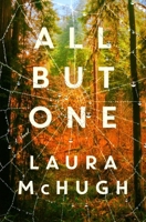 All But One: A Novel 1250356806 Book Cover