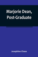 Marjorie Dean, Post-Graduate 9356785848 Book Cover