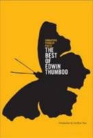 The Best of Edwin Thumboo 981071839X Book Cover