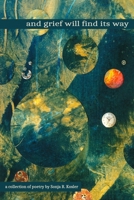 and grief will find its way B0CMDLBJJH Book Cover