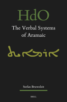 The Verbal Systems of Aramaic 9004714154 Book Cover