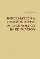 INFORMATION and COMMUNICATION TECHNOLOGY in EDUCATION 1329714334 Book Cover